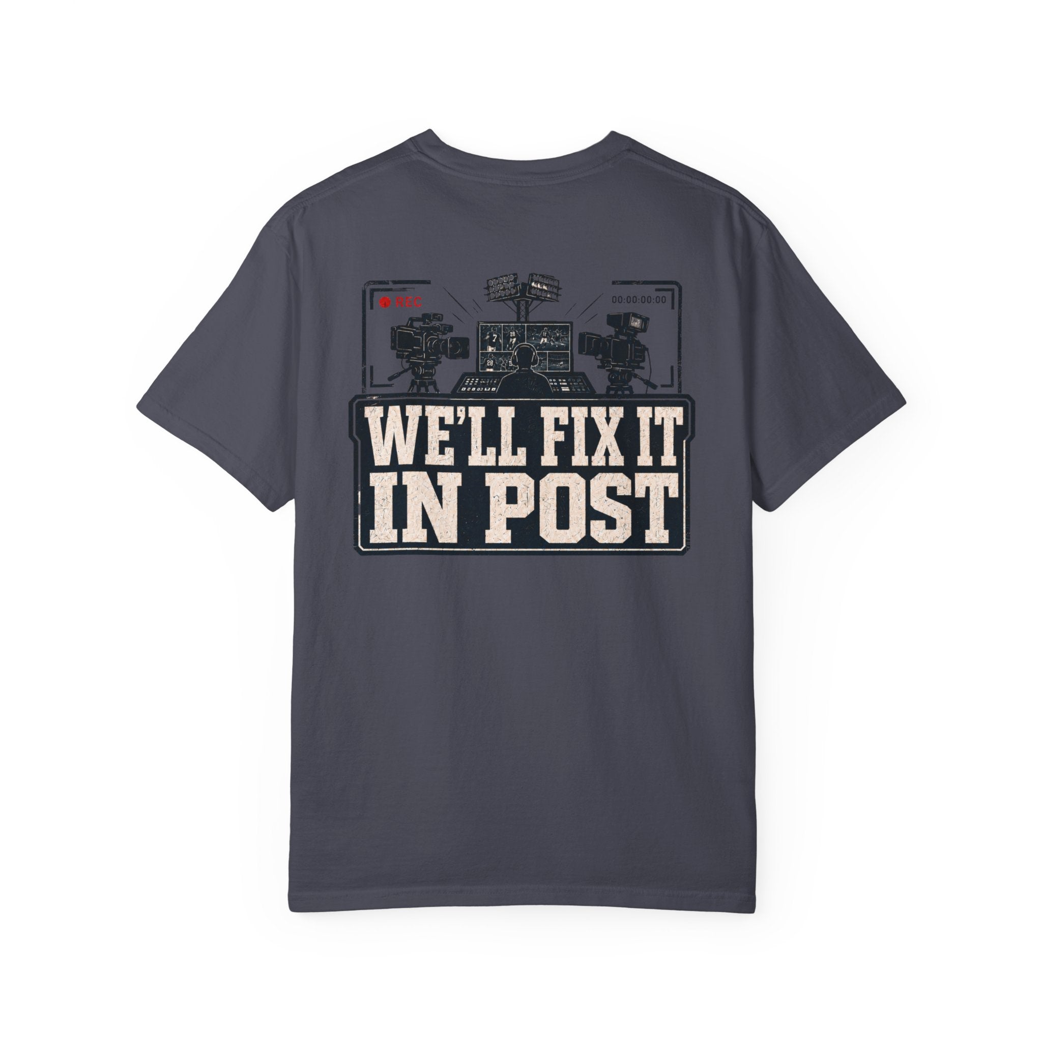We'll Fix It In Post T-Shirt — Film Crew Vintage Camera Tee