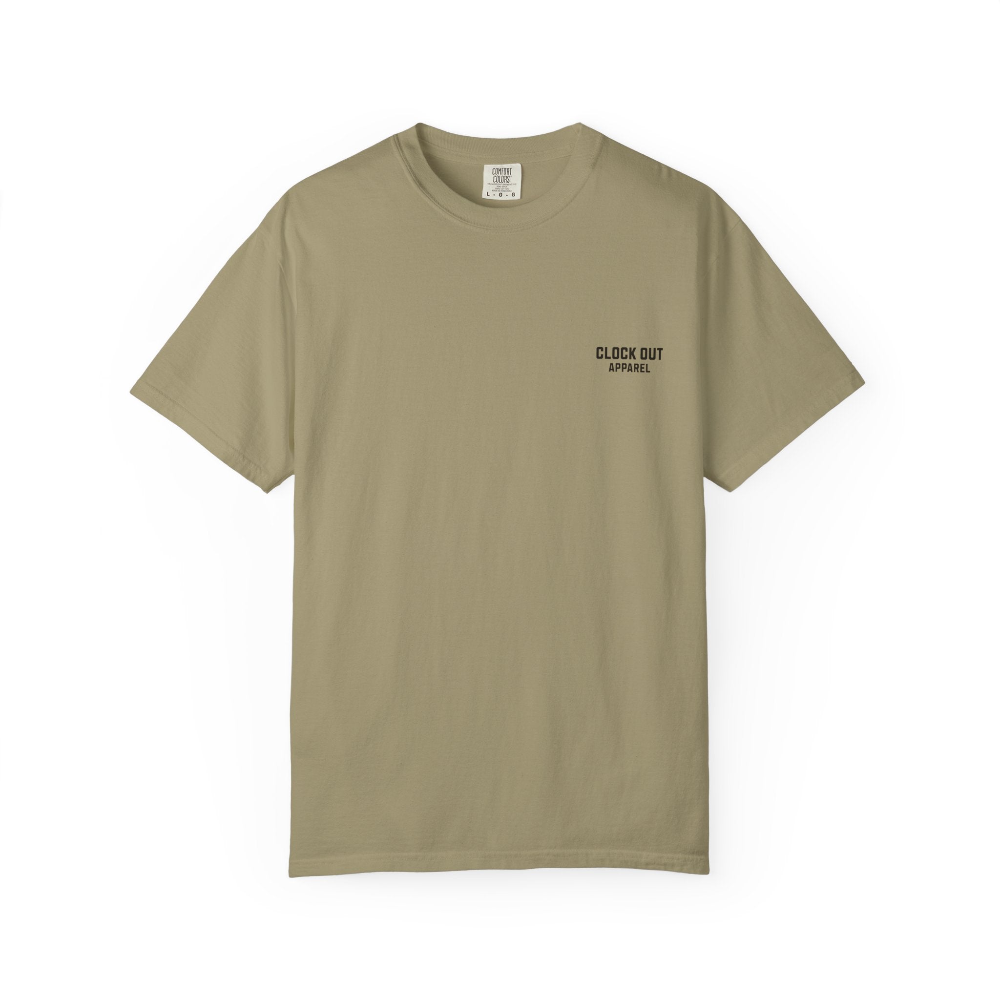 Clock Out T-Shirt — "Clock Out Apparel" Back Graphic (Different Jobs, Same Goal)