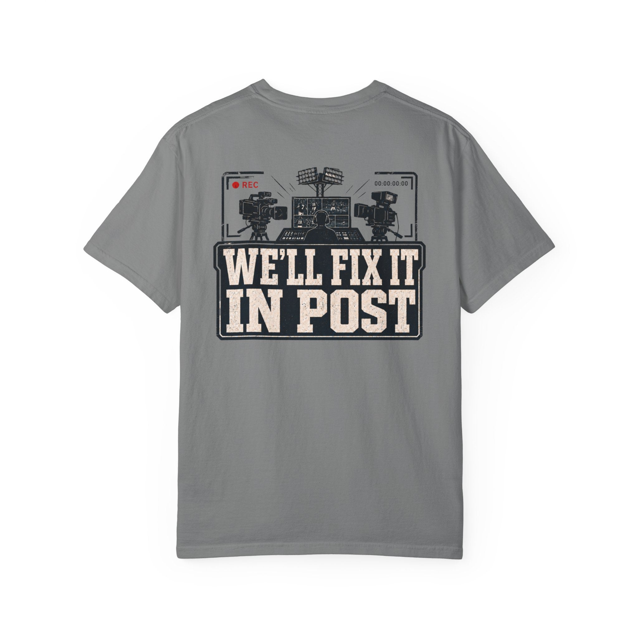 We'll Fix It In Post T-Shirt — Film Crew Vintage Camera Tee