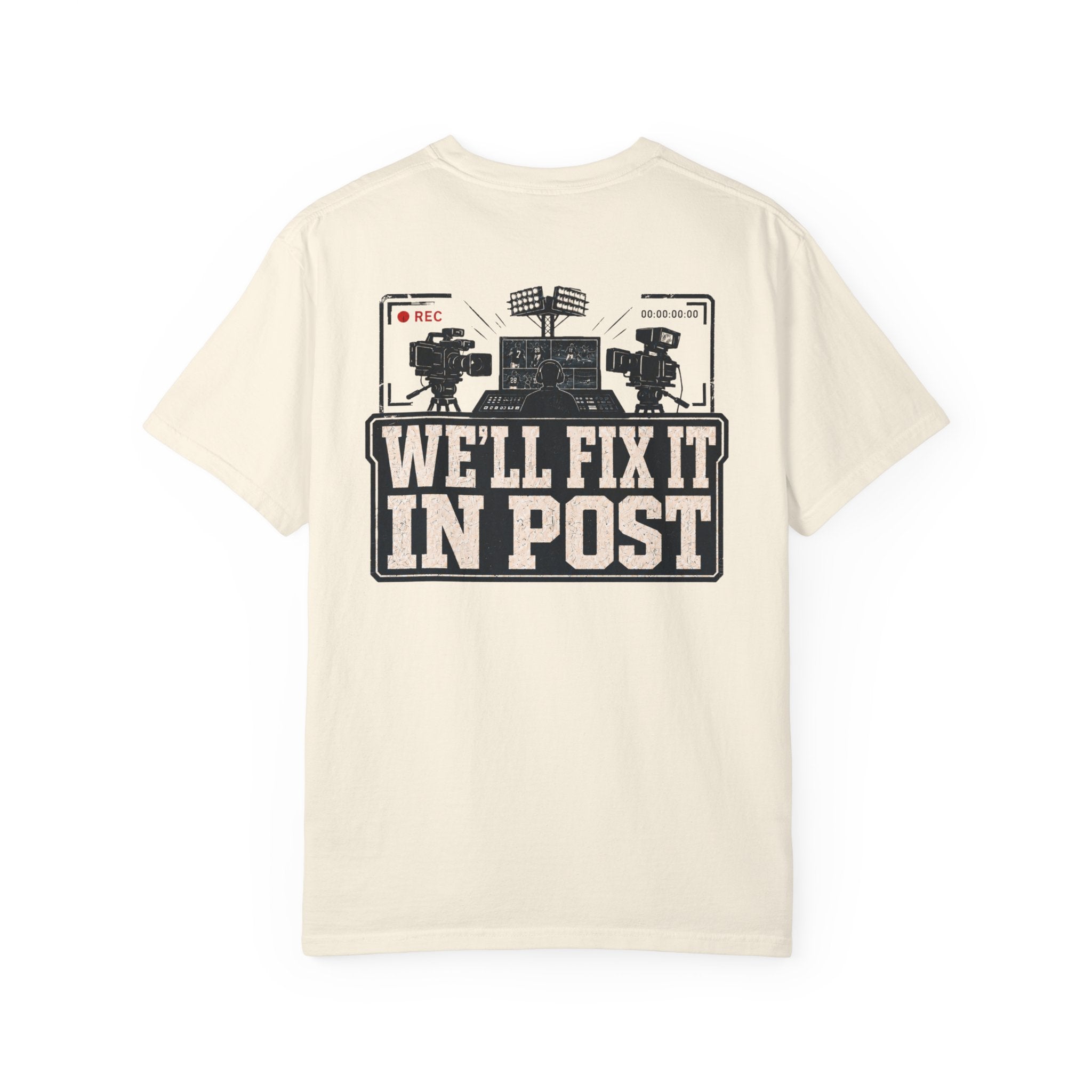 We'll Fix It In Post T-Shirt — Film Crew Vintage Camera Tee