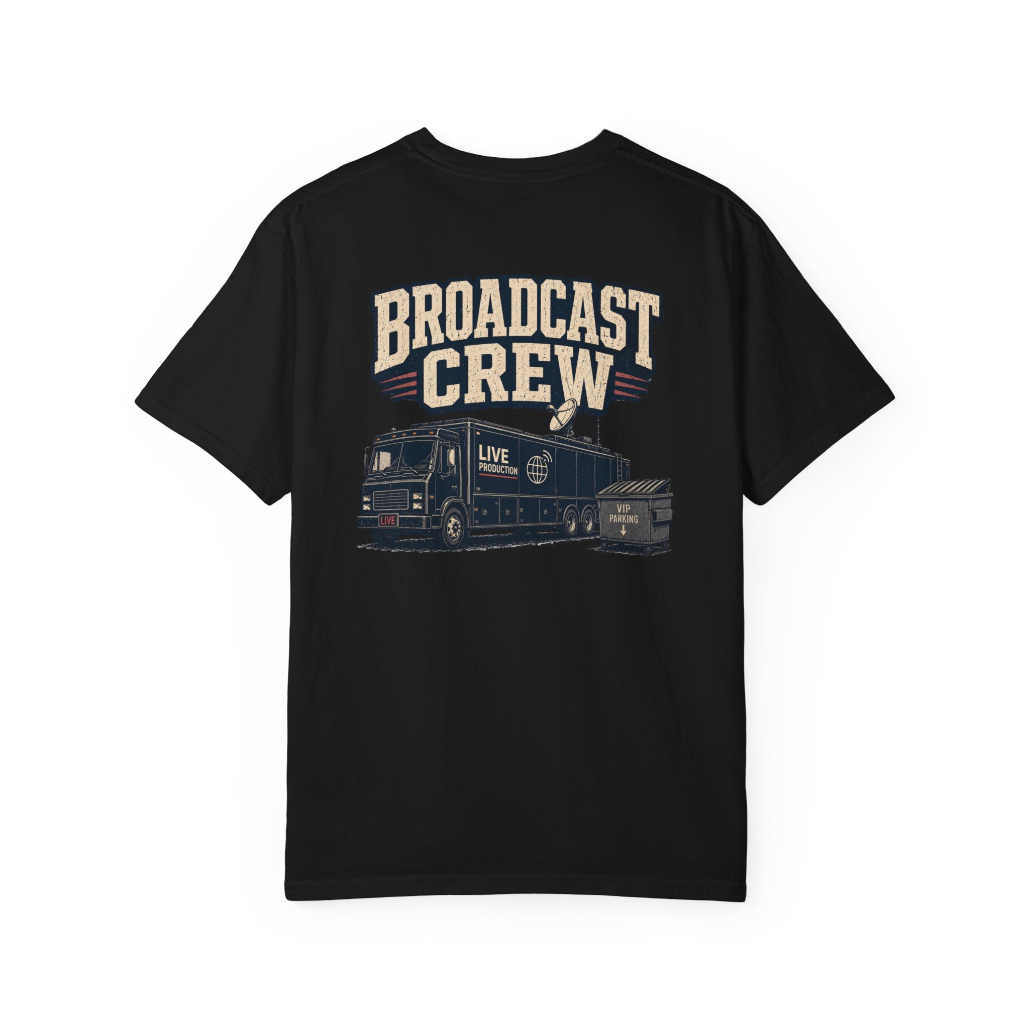 Broadcast Crew T-Shirt — Live Production TV Truck Graphic Tee