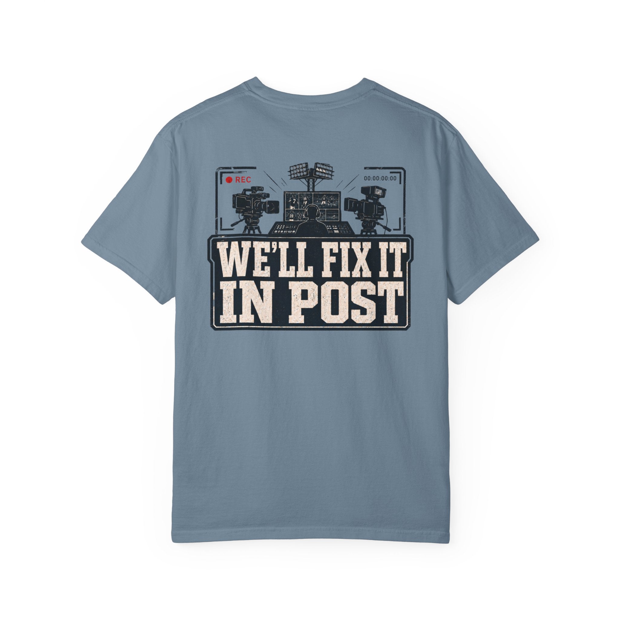 We'll Fix It In Post T-Shirt — Film Crew Vintage Camera Tee