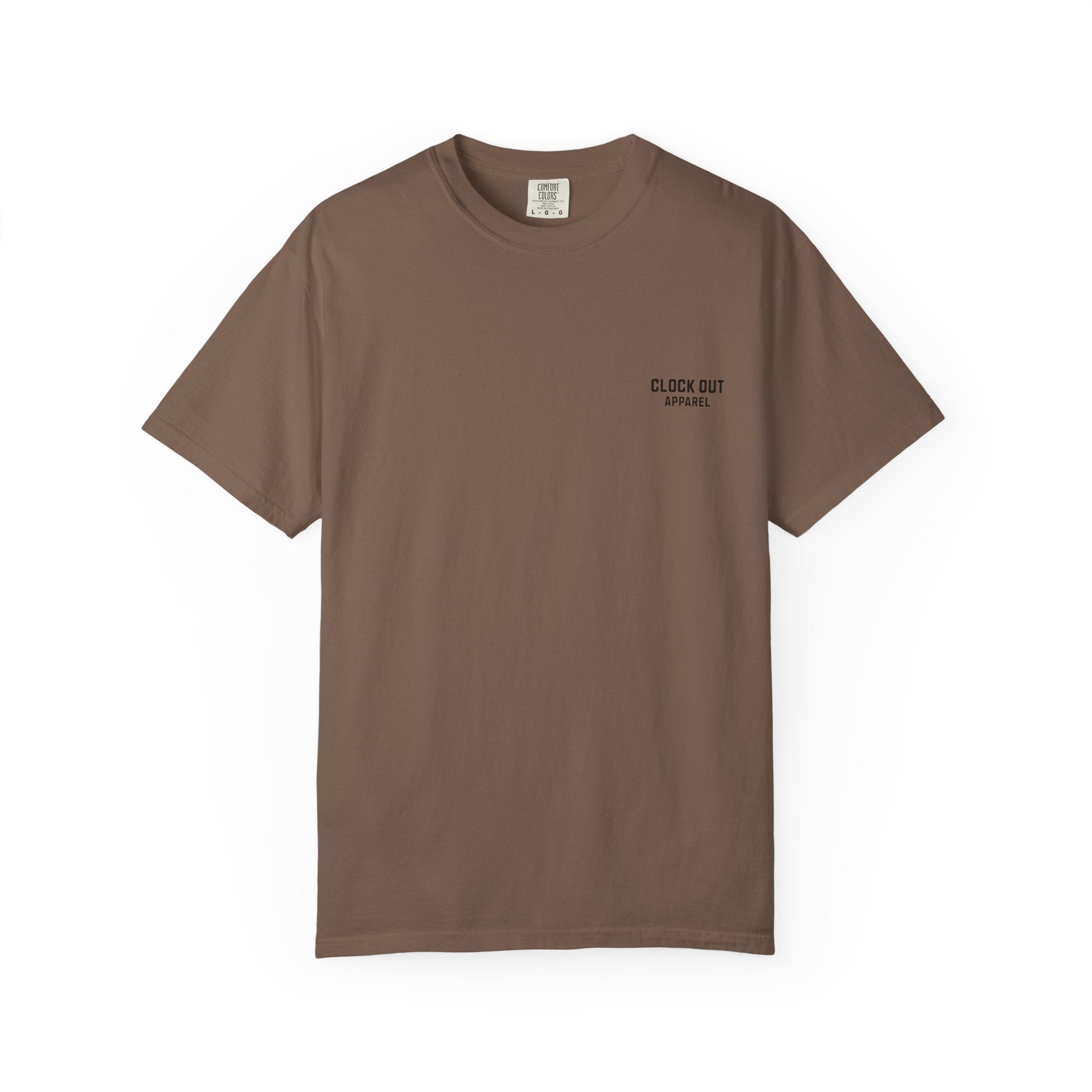 Clock Out T-Shirt — "Clock Out Apparel" Back Graphic (Different Jobs, Same Goal)